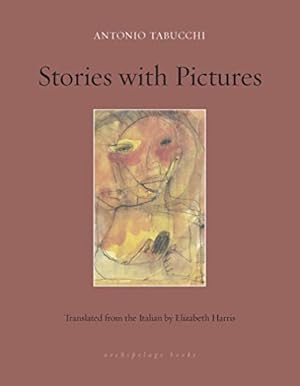 Seller image for Stories with Pictures by Tabucchi, Antonio [Paperback ] for sale by booksXpress