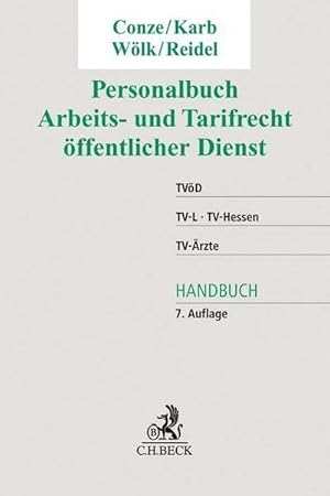 Bild des Verkufers fr Personalbuch Arbeits- und Tarifrecht ffentlicher Dienst : TVD, TV-L, TV-Hessen, TV-rzte. Handbuch zum Verkauf von AHA-BUCH GmbH