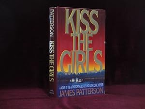 Kiss the Girls (Inscribed)