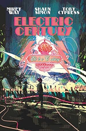Seller image for Electric Century by Way, Mikey, Simon, Shaun [Paperback ] for sale by booksXpress
