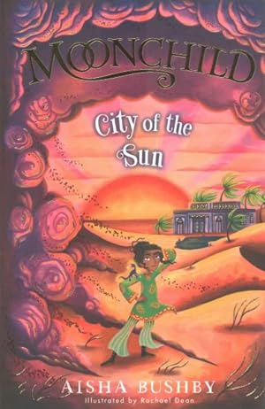 Seller image for Moonchild: City of the Sun for sale by GreatBookPrices
