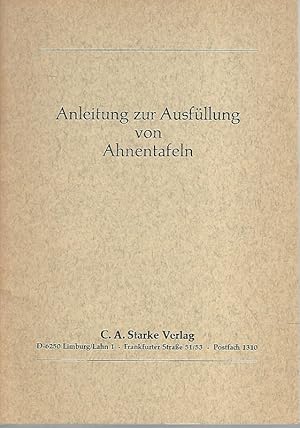 Anleitung zur Ausfüllung von Ahnentafeln.