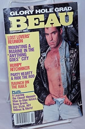 Image du vendeur pour Beau: vol. 4, #6, February 1993; Glory Hole Grad mis en vente par Bolerium Books Inc.
