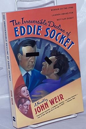 Seller image for The Irreversible Decline of Eddie Socket: a novel for sale by Bolerium Books Inc.