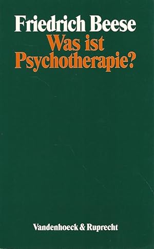 Was ist Psychotherapie? Ein Leitfaden für Laien zur Information über ambulante und stationäre Psy...