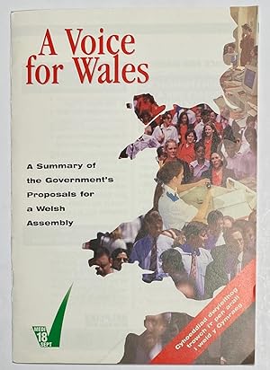 Image du vendeur pour A voice for Wales: the Government's proposals for a Welsh Assembly / Llais dros Gymru : cynigion y llywodreath ar gyfer cynulliad Cymreig mis en vente par Bolerium Books Inc.