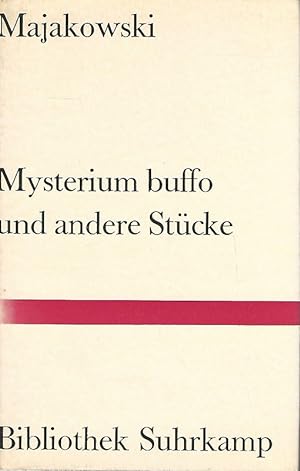 Imagen del vendedor de Mysterium buffo und andere Stcke. Deutsche Nachdichtung von Hugo Huppert / Bibliothek Suhrkamp ; Bd. 58. a la venta por Lewitz Antiquariat