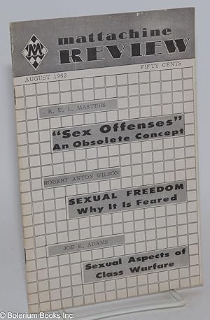 Immagine del venditore per Mattachine Review: vol. 8, #8, August 1962: Sex Offenses; an obsolete concept venduto da Bolerium Books Inc.