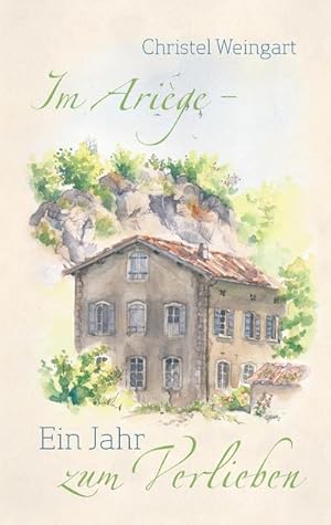 Seller image for Im Arige - Ein Jahr zum Verlieben: Roman for sale by buchversandmimpf2000