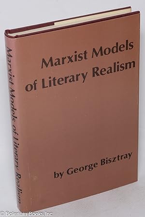 Marxist models of literary realism