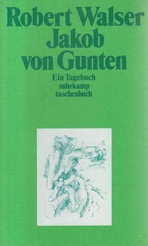 Bild des Verkufers fr Jakob von Gunten - Ein Tagebuch suhrkamp taschenbuch Nr. 851 zum Verkauf von Allguer Online Antiquariat
