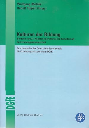 Immagine del venditore per Kulturen der Bildung : Beitrge zum 21. Kongress der Deutschen Gesellschaft fr Erziehungswissenschaft. Schriftenreihe der Deutschen Gesellschaft fr Erziehungswissenschaft (DGfE) venduto da Fundus-Online GbR Borkert Schwarz Zerfa