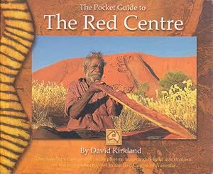 Image du vendeur pour The Pocket Guide to the Red Centre mis en vente par Goulds Book Arcade, Sydney