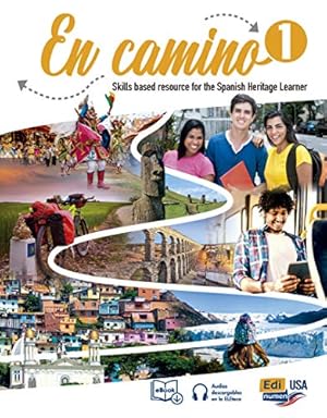 Seller image for En Camino 1 Student print edition + 1 year digital access (including eBook and audio tracks) (Spanish Edition) [Soft Cover ] for sale by booksXpress