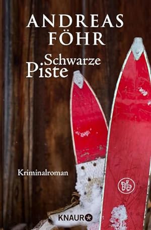 Seller image for Schwarze Piste: Kriminalroman (Ein Wallner & Kreuthner Krimi, Band 4) for sale by Gerald Wollermann