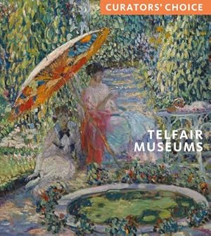 Seller image for Telfair Museums : Curator's Choice for sale by GreatBookPrices