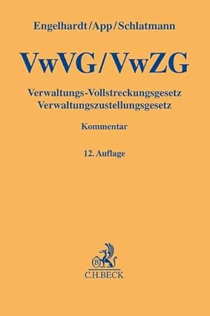 Seller image for Verwaltungs-Vollstreckungsgesetz, Verwaltungszustellungsgesetz for sale by Rheinberg-Buch Andreas Meier eK