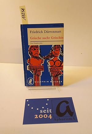 Seller image for Grieche sucht Griechin. Eine Prosakomdie. for sale by AphorismA gGmbH