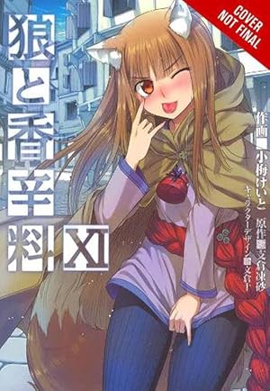 Immagine del venditore per Spice and Wolf, Vol. 11 (light novel) (Paperback) venduto da Grand Eagle Retail