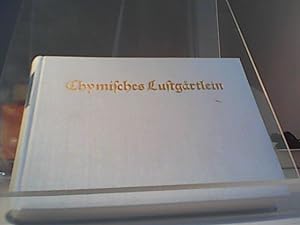 Chymisches Lustgärtlein. Stoltzius von Stoltzenberg. [Auss d. Latein. transferirt durch Daniel Me...
