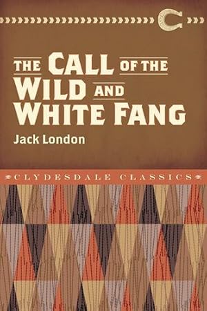 Immagine del venditore per The Call of the Wild and White Fang (Clydesdale Classics) [Soft Cover ] venduto da booksXpress