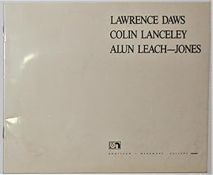 Seller image for Lawrence Daws Colin Lanceley Alun Leach-Jones Works on Paper November 1987 Bonython Meadmore Gallery for sale by Gotcha By The Books