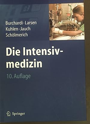 Bild des Verkufers fr Die Intensivmedizin. zum Verkauf von books4less (Versandantiquariat Petra Gros GmbH & Co. KG)