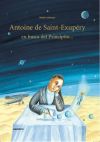 Seller image for Antoine de Saint-Exupry en busca del Principito. for sale by AG Library