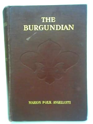 Image du vendeur pour The Burgundian mis en vente par World of Rare Books