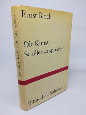 Die Kunst, Schiller zu sprechen und andere literarische Aufsätze. (= Bibliothek Suhrkamp 54).