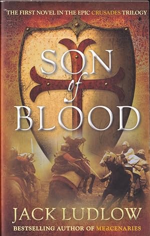 Seller image for Son of Blood (Crusades, 1) for sale by Caerwen Books