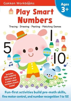 Bild des Verkufers fr Play Smart Numbers Age 3+: At-home Activity Workbook by Gakken early childhood experts [Paperback ] zum Verkauf von booksXpress