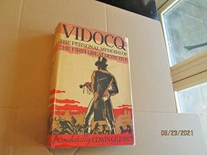 Seller image for Vidocq The Personal Memoirs of the First Great Detective first Edition Hardback in Original Dustjacket for sale by Alan White Fine Books