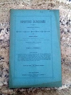 Imagen del vendedor de REPERTORIO SALVADOREO. Publicacin mensual de la Academia de Ciencias y Bellas Letras de San Salvador. Tomo I. Nmero 1. 15 de Agosto de 1888 a la venta por Itziar Arranz Libros & Dribaslibros