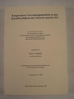 Seller image for Kooperatives Verwaltungshandeln in den Kartellverfahren der Schweiz und der EG. for sale by Antiquariat Bookfarm