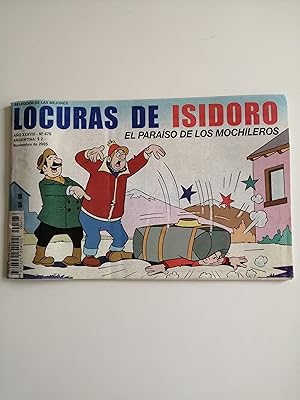 Selección de las mejores Locuras de Isidoro. Año XXXVIII, nº 476, noviembre de 2005 : "El paraíso...