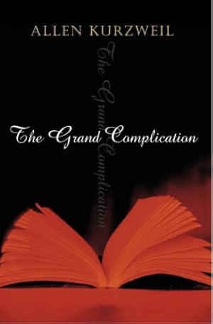 Seller image for The Grand Complication for sale by Gabis Bcherlager