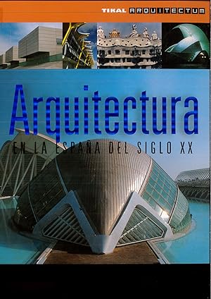 Imagen del vendedor de Arquitectura Espana Siglo XX / Spain XX Century Architecture a la venta por Papel y Letras