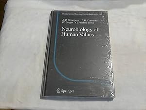 Neurobiology of human values : with 2 tables. [Fondation IPSEN pour la Recherche Therapeutique]. ...