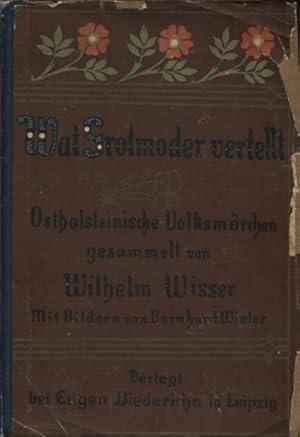 Imagen del vendedor de Wat Grotmoder vertellt - Ostholsteinische Volksmrchen mit Illustrationen a la venta por Bcher & Meehr