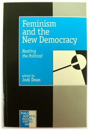 Immagine del venditore per Feminism and the New Democracy: Resisting the Political venduto da PsychoBabel & Skoob Books