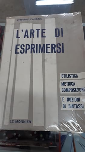 Immagine del venditore per L'ARTE DI ESPRIMERSI venduto da Libreria D'Agostino