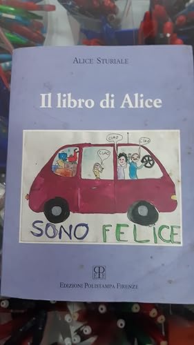 Immagine del venditore per IL LIBRO DI ALICE venduto da Libreria D'Agostino