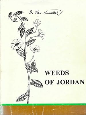 Weeds of Jordan. (Weeds of Crop Fields).