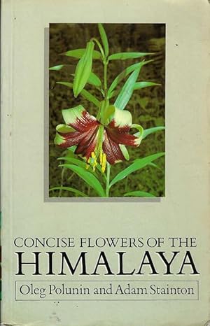 Seller image for Concise Flowers of the Himalaya. for sale by C. Arden (Bookseller) ABA