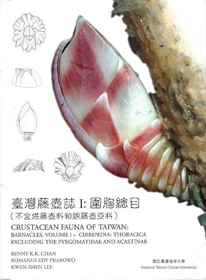 Crustacean Fauna of Taiwan: Barnacles. Volume I - Cirripedia: Thoracica excluding the Pyrgomatida...