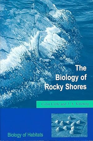 Seller image for The Biology of Rocky Shores. for sale by C. Arden (Bookseller) ABA