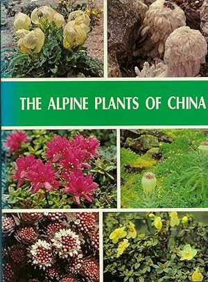 Image du vendeur pour The Alpine Plants of China. mis en vente par C. Arden (Bookseller) ABA