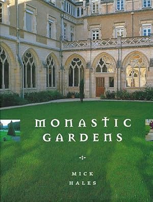 Monastic Gardens.