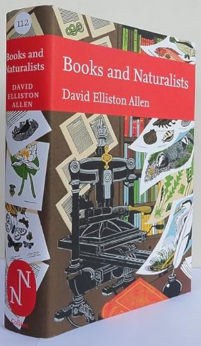 Books And Naturalists. The New Naturalist.